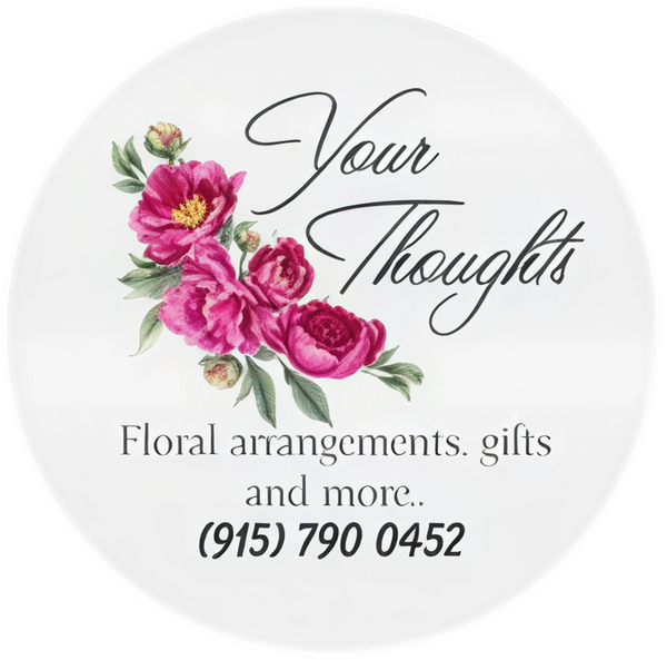 Your Thoughts Floral
